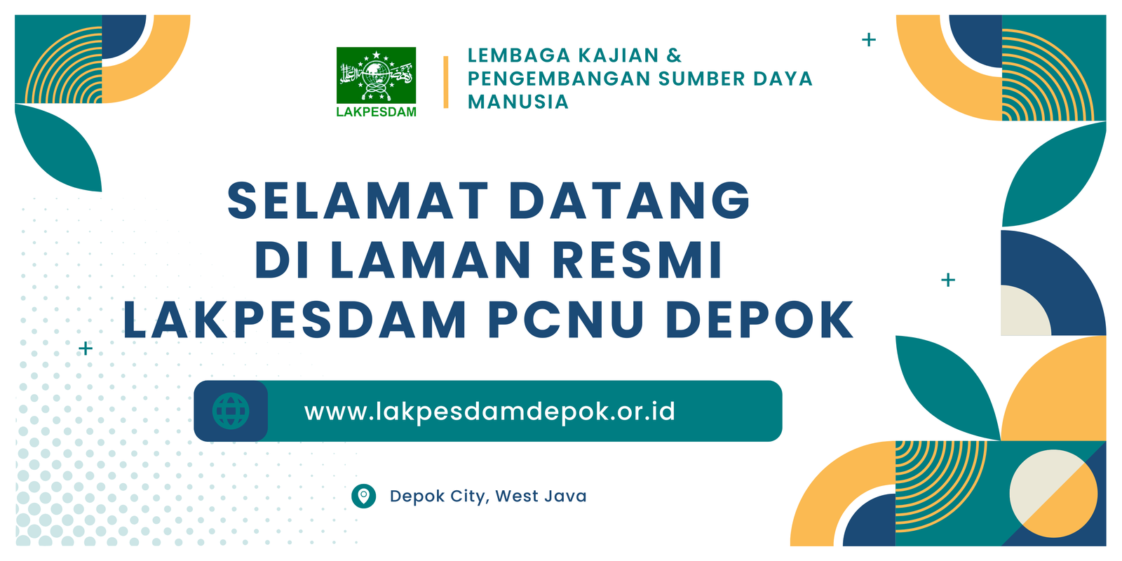 SELAMAT DATANG DI LAMAN RESMI LAKPESDAM PCNU DEPOK